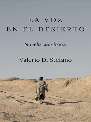 cover image of La voz en el desierto